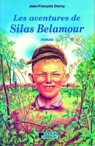 Les aventures de Silas Belamour